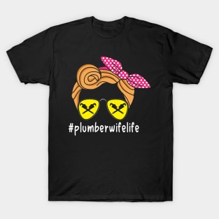 Plumber Wife Life T-Shirt